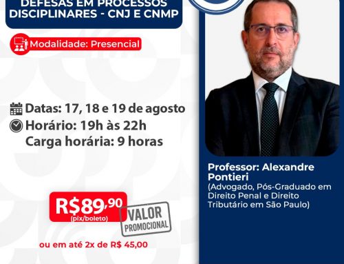 Defesas em Processos Disciplinares – CNJ e CNMP – ID 987