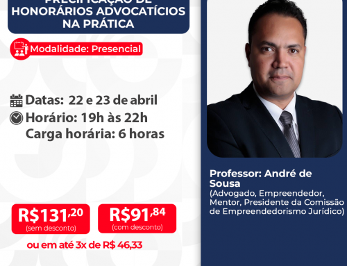 Precificação de Honorários Advocatícios na Prática – ID 965