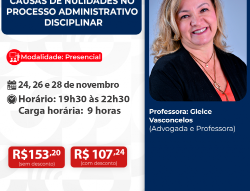 Causas de Nulidades no Processo Administrativo Disciplinar – ID 901