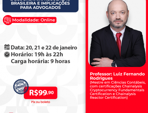 Fundamentos de Criptoativos e Blockchain: Regulação brasileira e implicações para advogados – ID 934