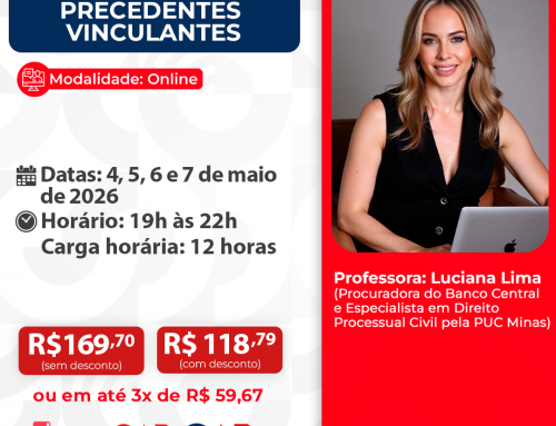 Microssistema de precedentes vinculantes – ID 977