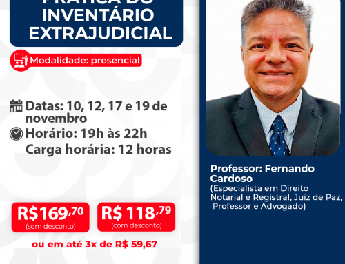 Prática do Inventário Extrajudicial – ID 1052